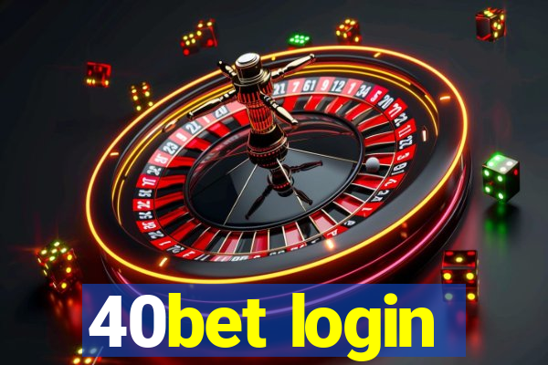 40bet login